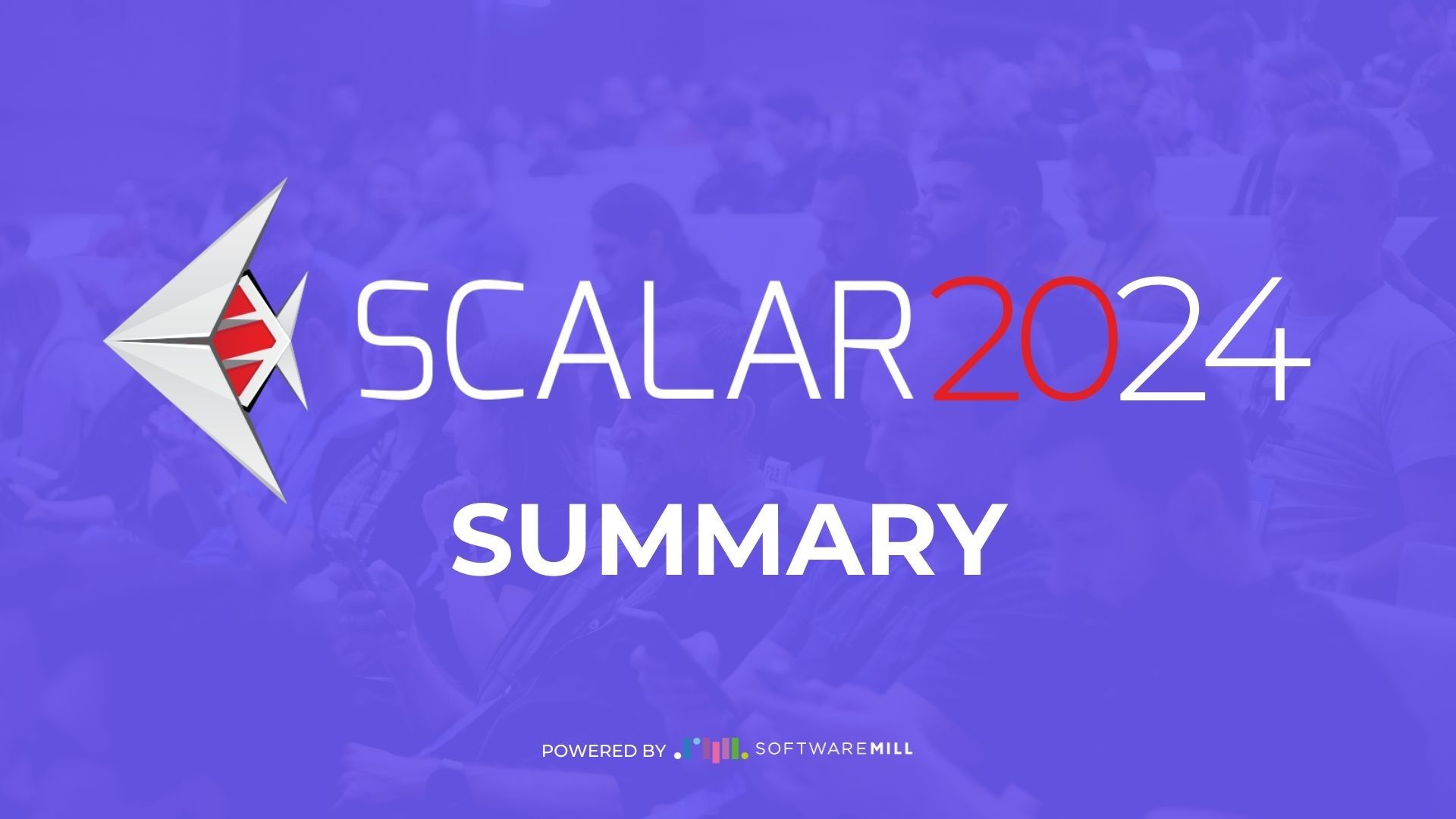 Discover the highlights: Scalar Conference 2024 webp image